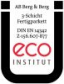 Das Ü-Zeichen vom ECO-Institut - autorisiert von DIBt - GESUNDBAUMARKT München